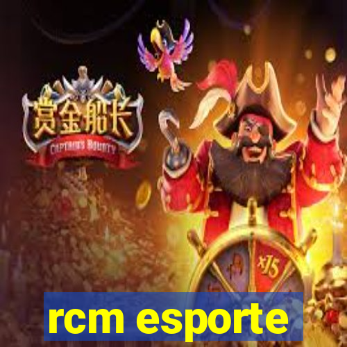 rcm esporte